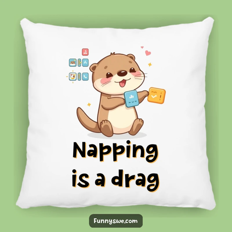 Funny Otter Pillow - Comfy Drag and Drop Decor for Tech Enthusiasts