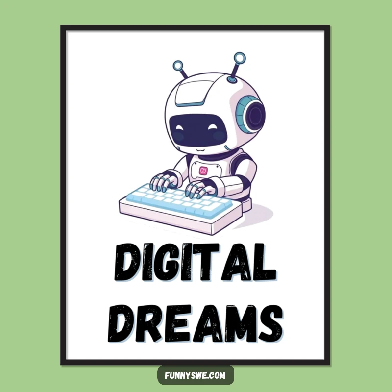 Funny Kawaii Robot Typing Digital Art - Instant Humor for Your Walls!