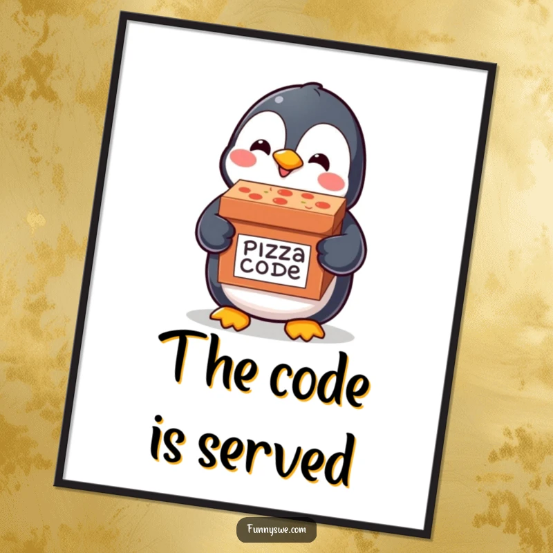 Funny digital art print of a happy kawaii penguin delivering a pizza box labeled code delivery, ideal for instant tech humor decor.