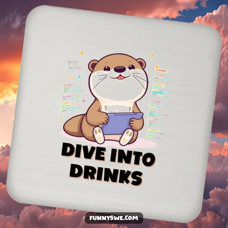 Funny drink coasters with a Kawaii otter coding on a tablet, protecting surfaces with enthusiastic and cute tech flair.