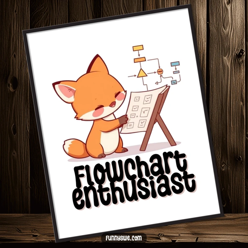 Funny fox poster print of a curious canine examining a complex flowchart, symbolizing humorous strategic thinking.