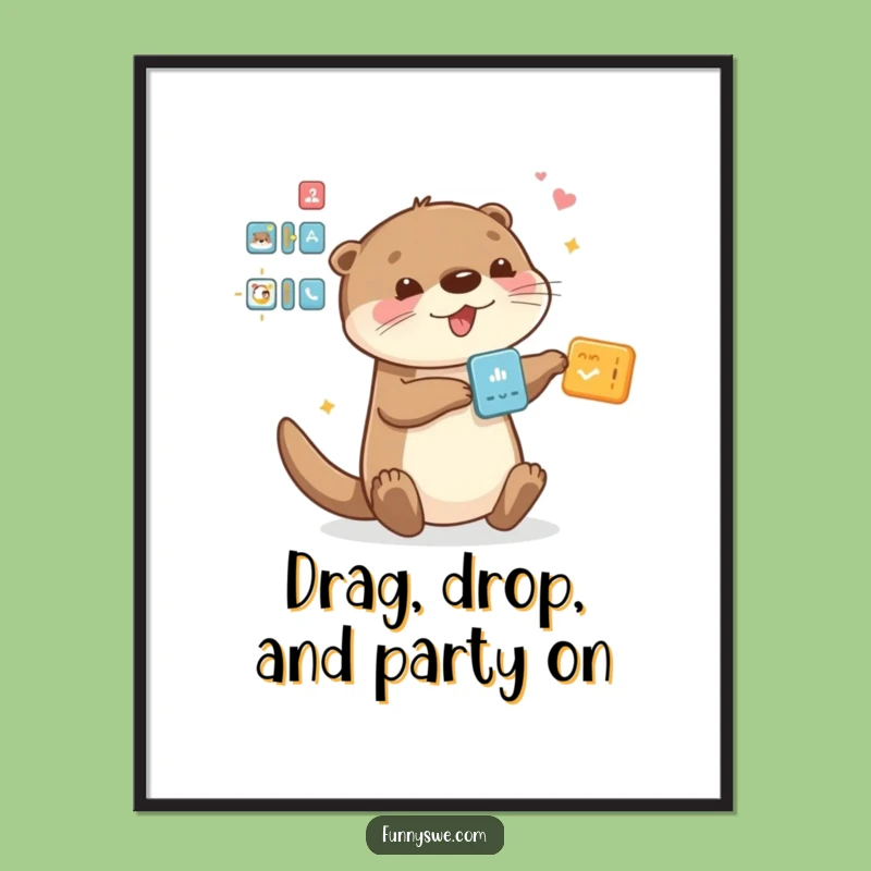 Free Printable Otter Art: Funny Tech Drag & Drop Downloadable Wall Decor
