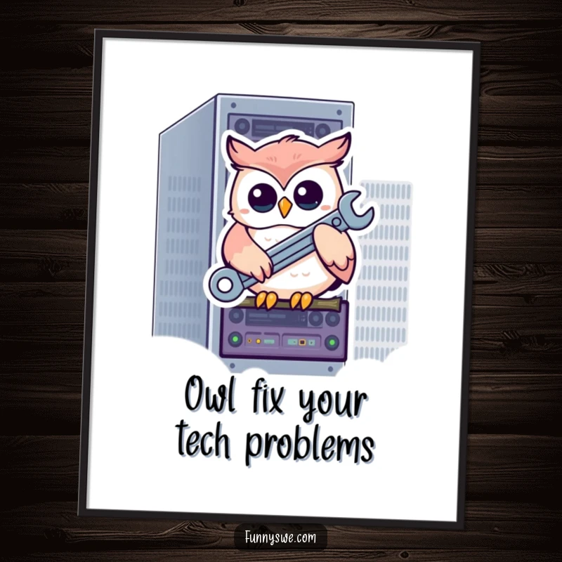 Funny Free Printable Wall Art: Kawaii owl character perched on a server rack, holding a wrench, looking wise and helpful.