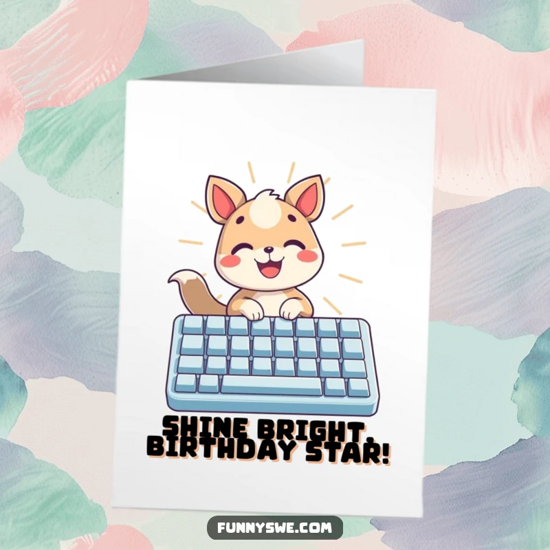 Funny free printable birthday card with a cheerful animal typing on a giant keyboard, emitting light, a bright DIY gift.