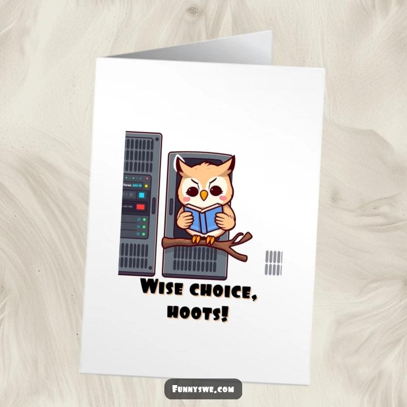 Funny free printable congratulations card showing a kawaii owl reading on a server rack, celebrating knowledge.