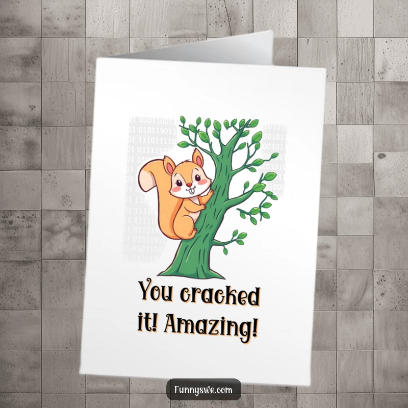 Funny free printable congratulations card: energetic squirrel climbing a tree built from binary code.