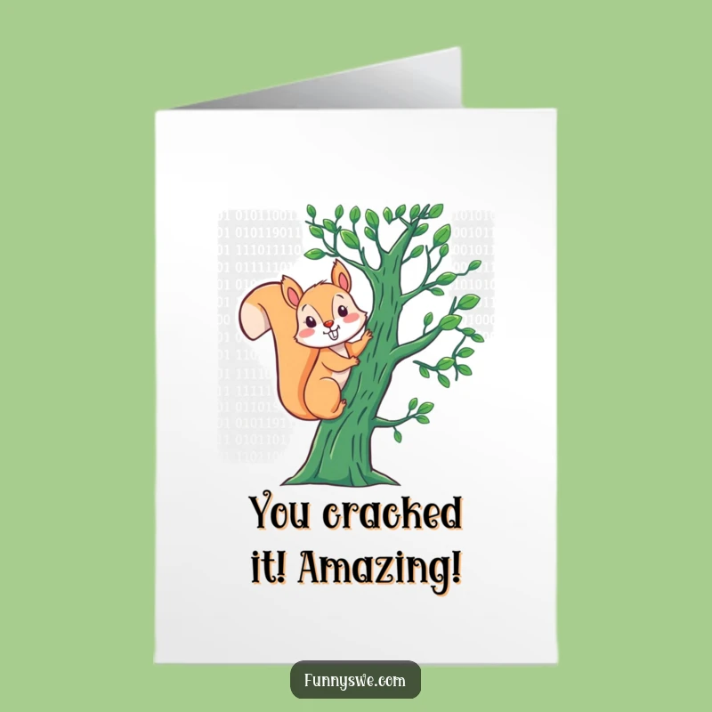 Free Printable Squirrel Coder Congrats Card Funny Downloadable Gift