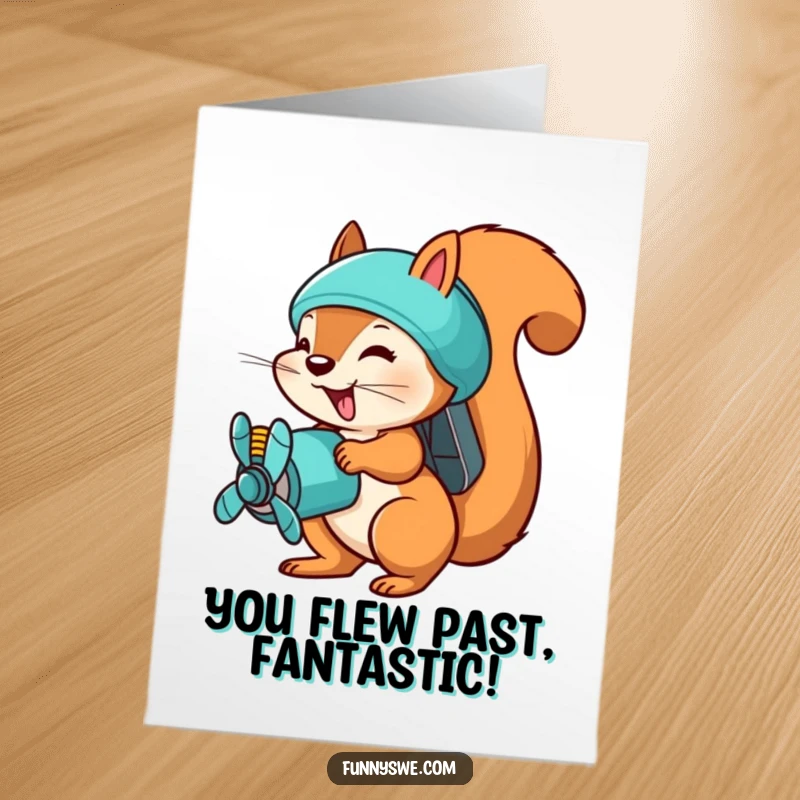 Funny free printable congratulations card: a busy squirrel uploads files using a propeller pack.