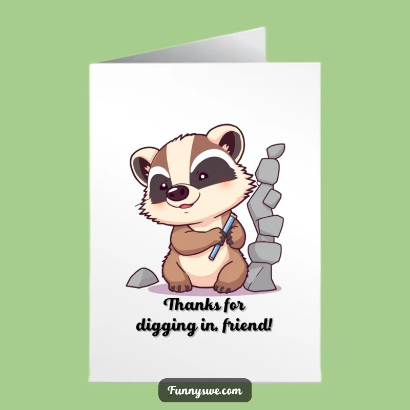 Free Printable Badger Code Fix Thank You Card Funny Downloadable Gift