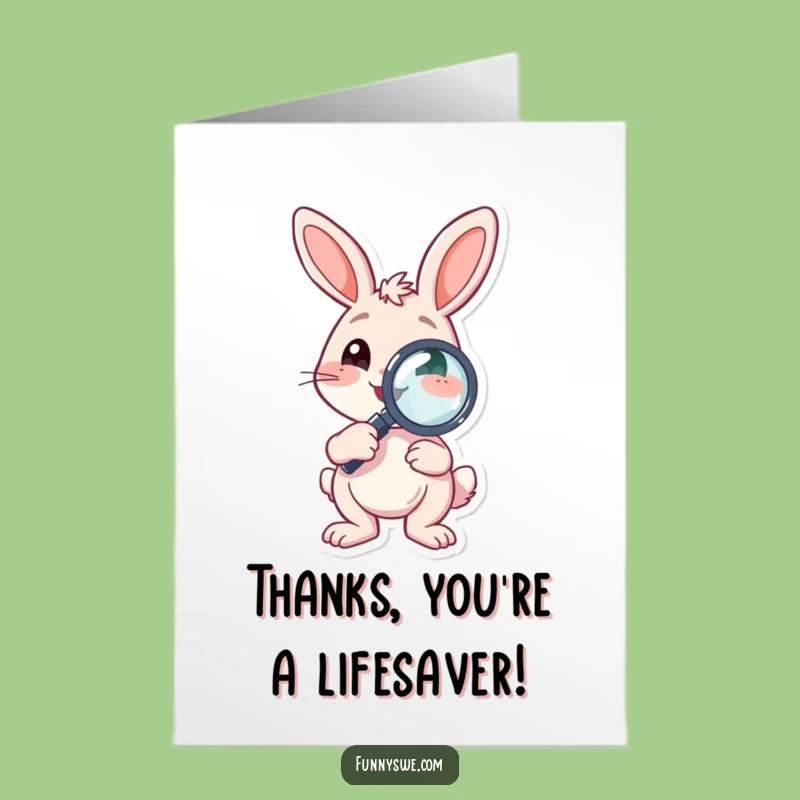 Free Printable Thank You Card: Bunny Debugger - For Your Tech Helper!