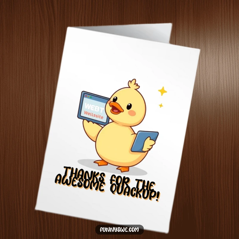 Funny Free Printable Thank You Card: A cheerful Kawaii duck artistically builds a website, thanking you kindly.