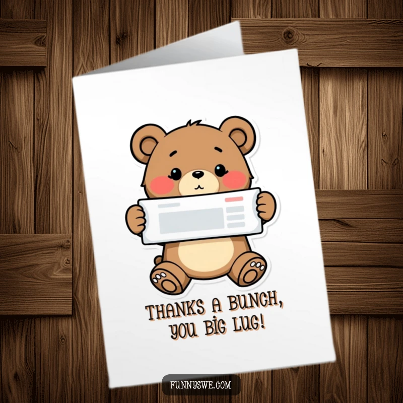 Funny free printable thank you card: a determined bear proudly presents a completed website layout.