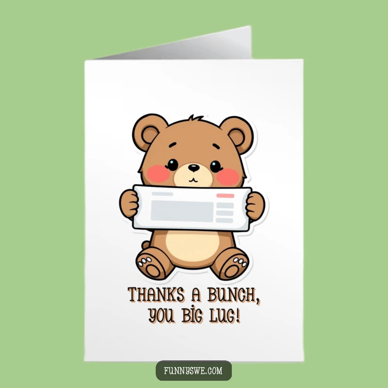 Free Printable Bear Thank You Card: Funny Downloadable for Web Dev Support