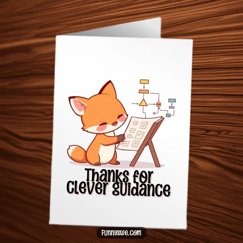 Funny Free Printable Thank You Card featuring a curious fox examining a flowchart, a smart way to say thanks.