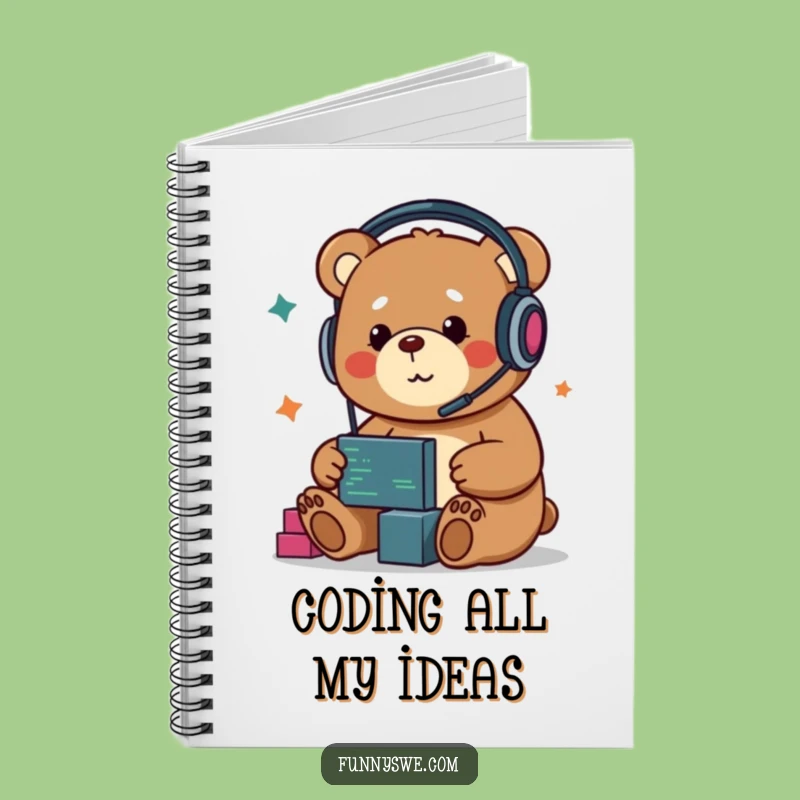 Funny Kawaii Bear Developer Notebook: Jot Down Your Genius Code Ideas!