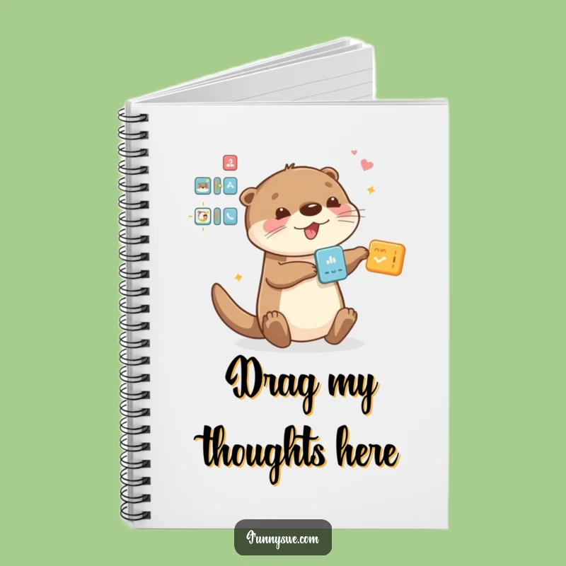 Funny Otter Notebook - Joyful Drag and Drop Journal for Ideas