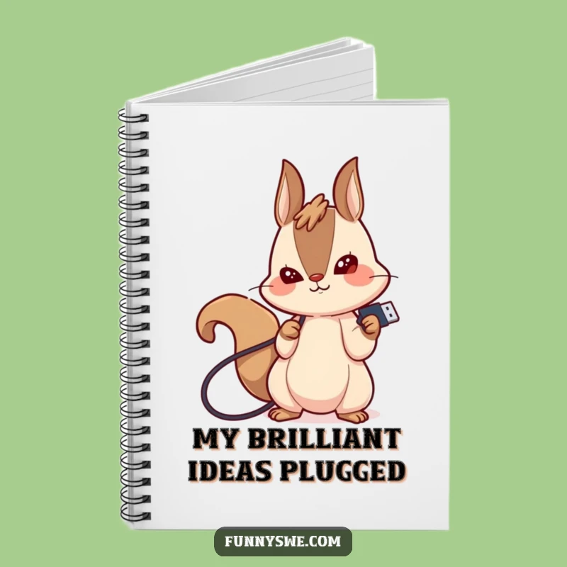 Funny Squirrel USB Notebook: Kawaii Tech Humor, Journal for Determined Ideas